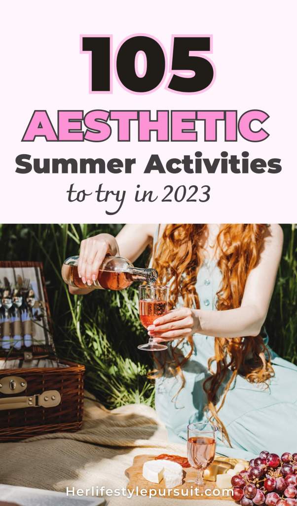 105+ Aesthetic Summer Bucket List Ideas for an Exciting Summer