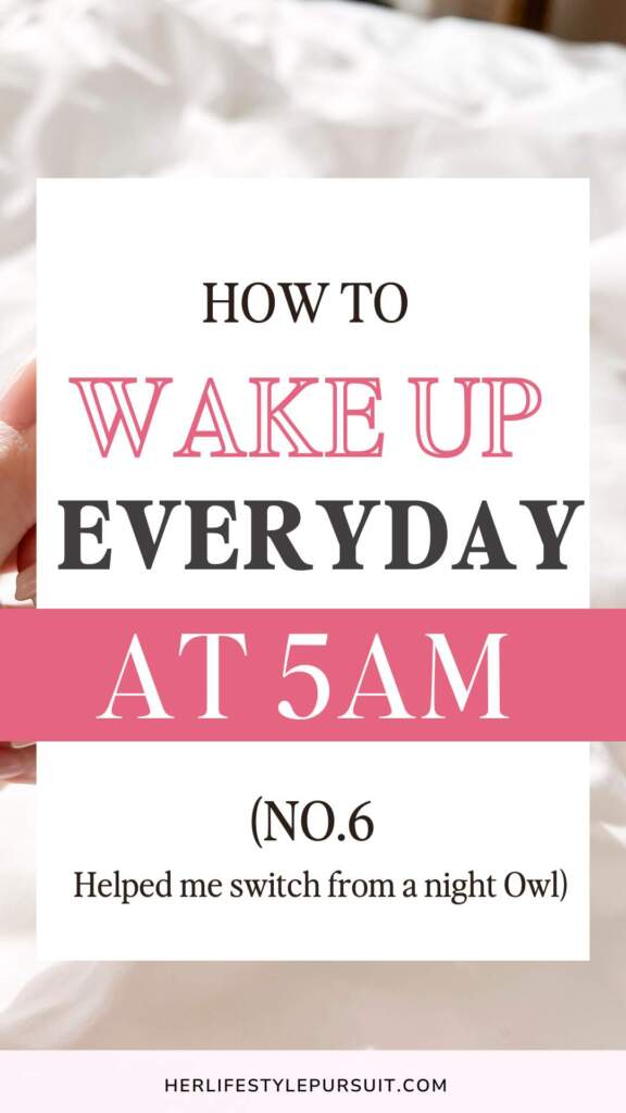 How to wake up early everyday