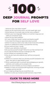 100 Deep Journal Prompts for Self Love to Love Yourself Better