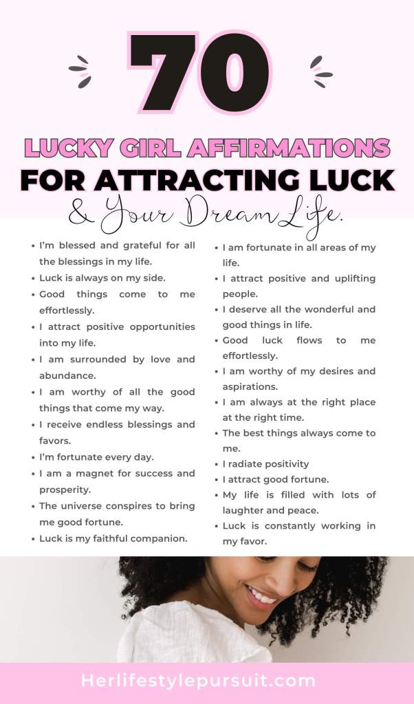 What is Lucky Girl Syndrome: 70 Lucky Girl Syndrome Affirmations