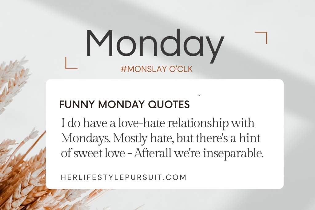 i hate monday quotes funny