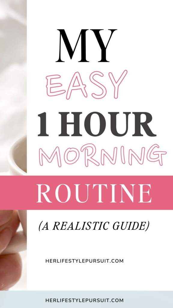 one hour morning routine