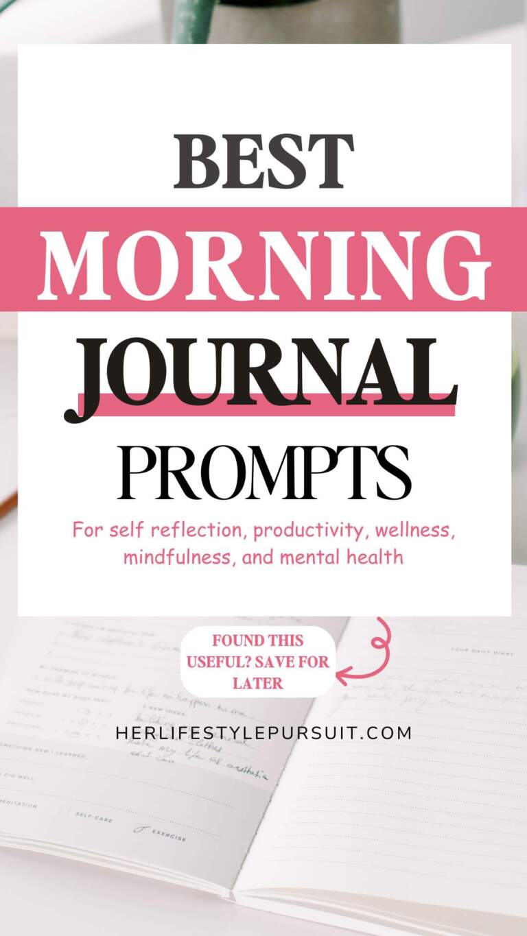 Ultimate Morning Journal Prompts For Intentional Day (60+ Ideas)