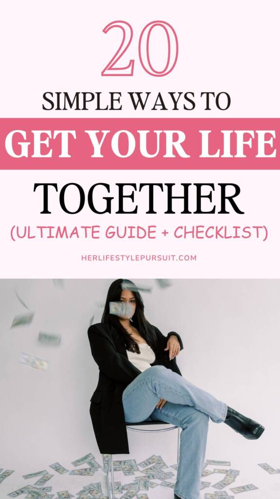 A pin with the title "ULTIMATE Guide & Checklist to GET YOUR LIFE TOGETHER in 30 days without overwhelm"